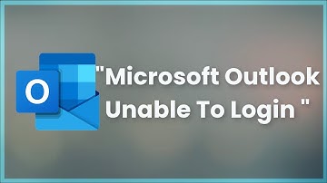 Microsoft Outlook Unable To Login Issue Android & Ios
