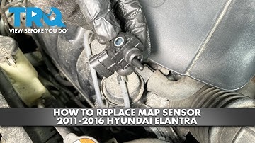 How to Replace MAP Sensor 2011-2016 Hyundai Elantra