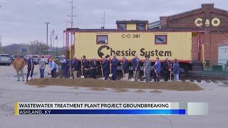 Ashland breaks ground on $100M wastewater treatment plant project