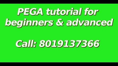 PEGA | PEGA 8 CSA | Pega 8 CSSA| PEGA Tutorial for Beginners & Advanced | PEGA DEMO