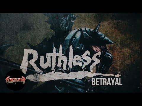 RUTHLESS - Betrayal (official lyric video)