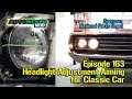 Headlight Adjustment Aiming for Classic Car Episode 163 Autorestomod
