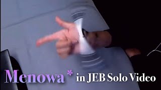 Menowa* in JEB｜Solo Video