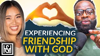 The Power of Being Friends with God: Insights and Lessons