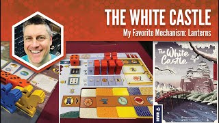 The White Castle: My Favorite Mechanism