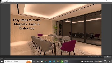 Making Magnetic Track / Tracks in Dialux Evo