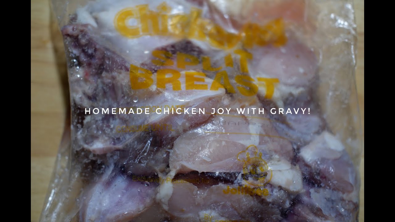 Ready to Cook Jollibee Chicken Joy with Gravy! Simple Recipe Rapsuy