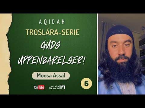 Lättförståelig Aqidah-serie - Avsnitt 5: Guds uppenbarelser