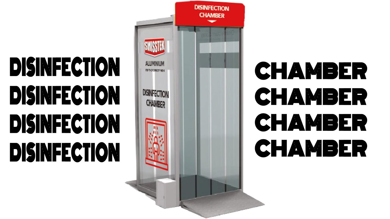 Disinfection Chamber