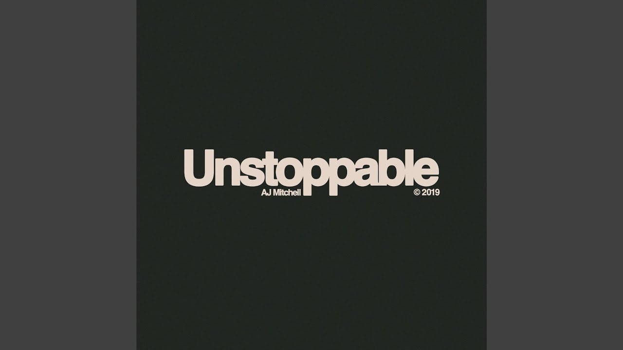 Unstoppable YouTube