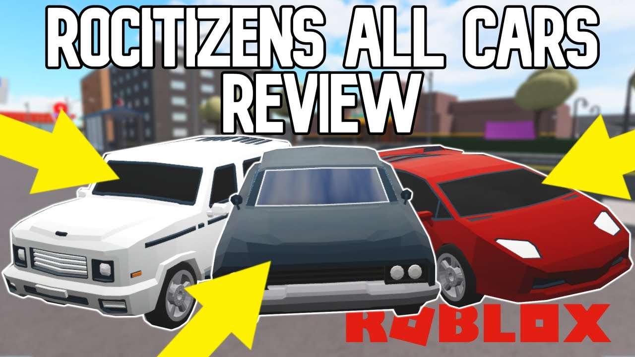 Roblox Rocitizens All Cars Review Youtube - roblox rocitizens flash car design youtube
