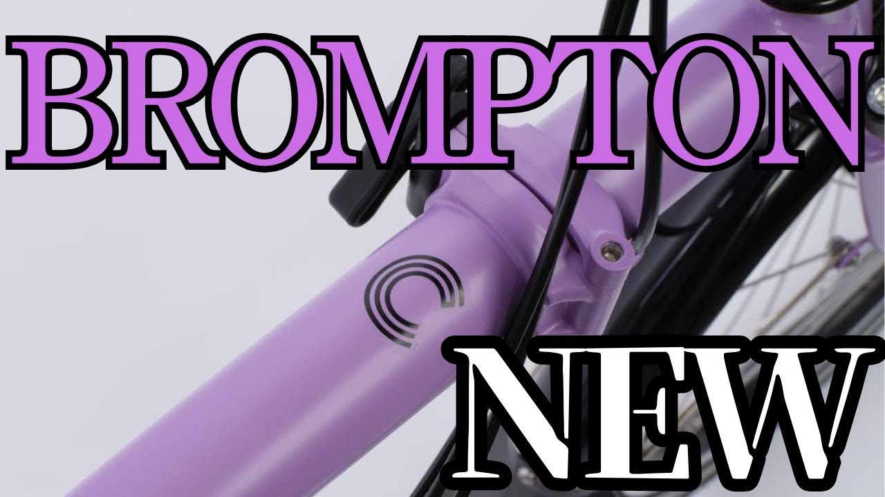 BROMPTON！NEW COLOR - YouTube