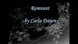 Remnant by Carla Dawn Lyric Video