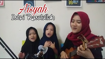 AISYAH ISTRI RASULULLAH | UKULELE COVER BY LULA & XIE MEYTA HALOES