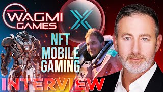 NFT Mobile Games on Immutable-X Difficulties🔥WAGMI Games INTERVIEW