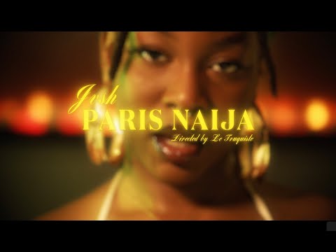 Jvsh - Paris Naïja (clip officiel)