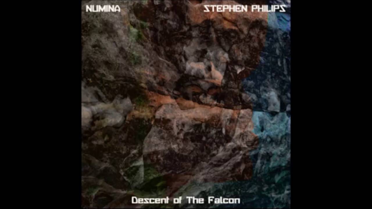 Numina & Stephen Philips - Descent of The Falcon