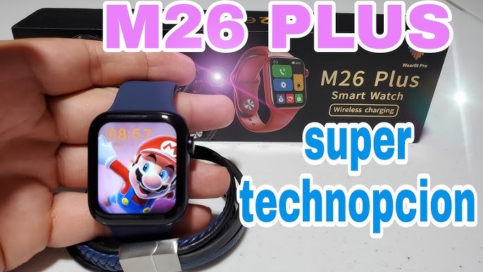 🔴 Smartwatch M26 Plus | Configuración y como conectarlo con nuestro  Teléfono | Todas sus Funciones 📲 - YouTube