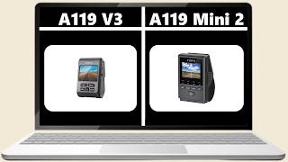 a119 v3 vs a119 mini 2 - Which Is Better
