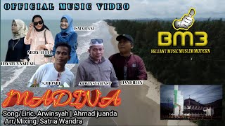 LAGU_MADINA- ALL ARTIS BM3 PRODUCTION || PRODUKSI BM3 PRODUCTION