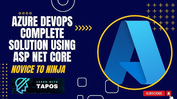 Azure DevOps CI/CD Solution for ASP.NET Core Developer | part-09