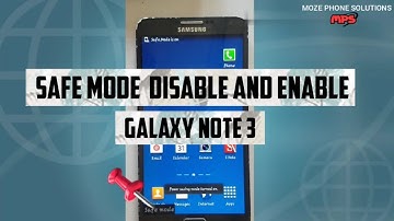 How to Turn off Safe Mode on Android-Samsung Safe Mode Turn off Exit Safe Mode / ON and OFF Note 3