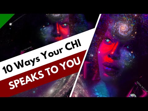 10 Your Chi Speaks To You