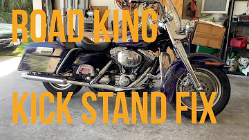 Harley Davidson Road King,  Kickstand Fix.