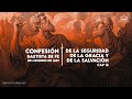 De la Seguridad de la Gracia y de la Salvación | Cap. 18 - CBFL 1689 | Hno. Nestor Torres. | Parte 1