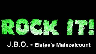 J.B.O. - Eistee&#39;s Mainzelcount