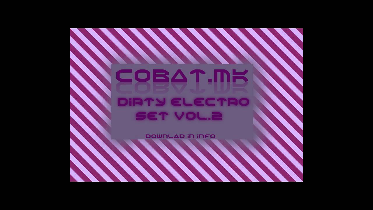 The drop - Dirty Electro Vol.2 (Set)