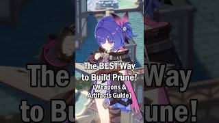 How to Correctly Build Prune! | Best Weapons & Artifacts Guide