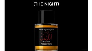 Frederic Malle The Night (2014) Fragrance Review #fredericmalle #realoud #oud #perfume #cologne