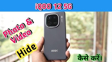 IQOO 12 5G Hide Photos, IQOO 12 5G Photos Hide, How To Hide Photo In IQOO 12 5G, IQOO
