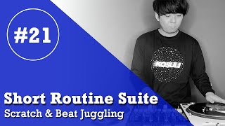 TAIJI - Short Routine Suite 21 (Scratch & Beat Juggling)