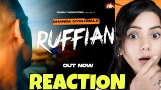 Ruffian (Full Video) | Dhanda Nyoliwala |Haryanvi Songs Reaction | Nishati React