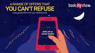 Save Money On Every Ticket | BookMyShow