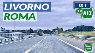 Via Aurelia - Autostrada Tirrenica | LIVORNO - ROMA | A12 - Strada Statale 1