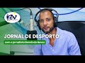 Jornal de Desporto RCV com o jornalista Benvindo Neves -  22 Julho 2026