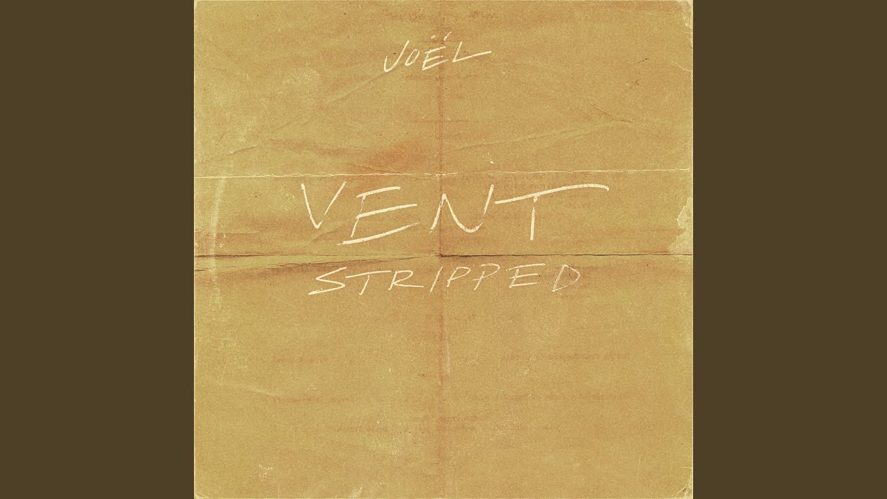 Watch Vent (Stripped) on YouTube Watch Vent (Stripped) on YouTube