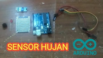 Sensor Pendeteksi Hujan dengan Arduino, Rain Drop Sensor Interface and Coding