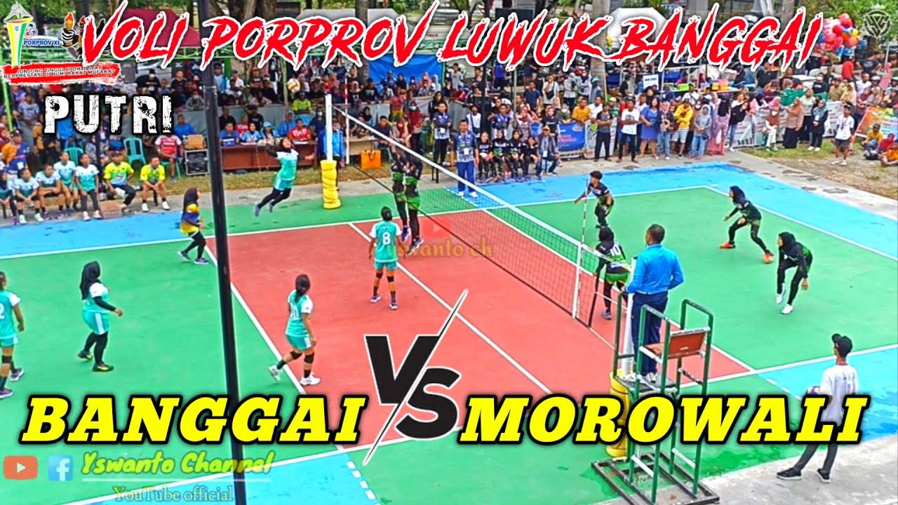 VOLI PUTRI PORPROV LUWUK BANGGAI SULAWESI TENGAH | BANGGAI VS MOROWALI