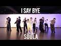 SOULA Professional Class / I say bye - imase @ProjectLeeDanceacademy