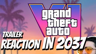 2037 guy reacts to GTA VI