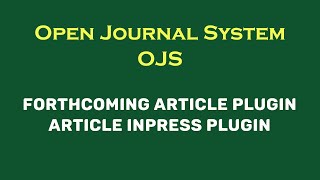 042 OJS add forthcoming issue or inpress or future issue PLUGINS