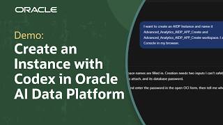 How to Create an Oracle AI Data Platform Instance Using Codex