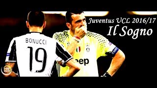 Juventus UCL 2016/17 - Il Sogno - Il Cammino Fino Alla Finale Di Cardiff