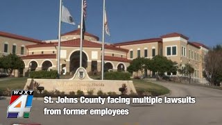 St. Johns County faces multiple lawsuits from former employees over retaliation, contract issues