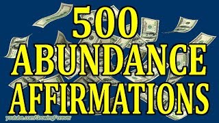 500 鈽匬OWERFUL鈽� Abundance Affirmations - Law of Attraction, Prosperity Affirmations Video, Wealth