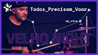 Velho Night - Todos Precisam Voar - Ao Vivo no Estúdio Showlivre 2023